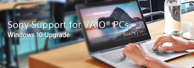 Sony посъветва притежателите на Vaio да не бързат с инсталиране на Windows 10