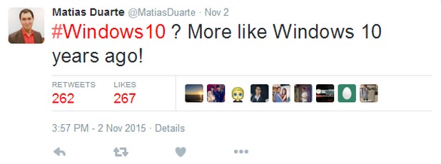 Според Матиас Дуарте, Windows 10 прилича повече на Windows отпреди 10 години